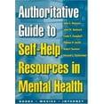 thumbnail image 1 of Pre-Owned Authoritative Guide to Self-Help Resources in Mental Health (Paperback) 1572305800 9781572305809, 1 of 1