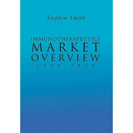 Immunotherapeutics : Market Overview