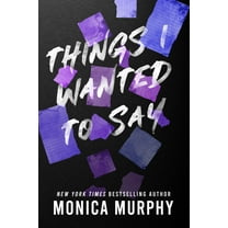Things I Wanted to Say (Paperback)