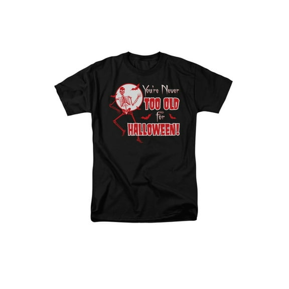 Never Too Old Officially Licensed Adult T Shirt