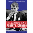 thumbnail image 1 of Pre-Owned The Assassination of Robert F. Kennedy: Crime, Conspiracy and Cover-Up - A New Investigation (Paperback) 1786080818 9781786080813, 1 of 1