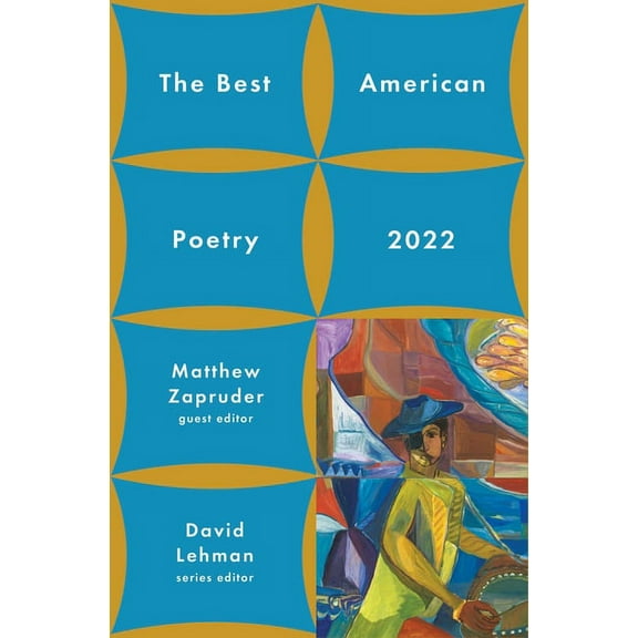 Best American Poetry The Best American Poetry 2022, (Paperback)