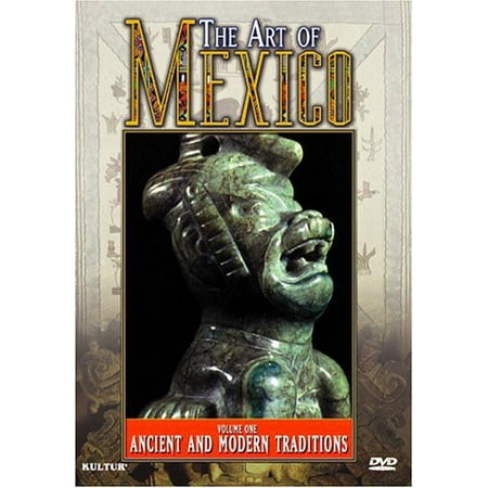 - The Art of Mexico: Volume 1: Ancient and Modern Traditions