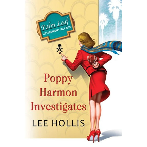 Poppy Harmon Investigates