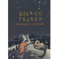 thumbnail image 1 of Querido Pajáro Ediciones El Naranjo 9786078442232, 1 of 2