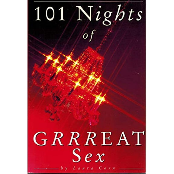Pre-Owned 101 Nights of Grrrreat Sex (Hardcover) 1568654944 9781568654942