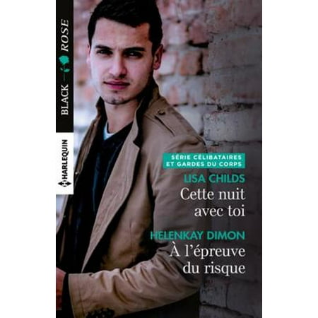 Risque Pin - Cette nuit avec toi - A l'épreuve du risque - eBook