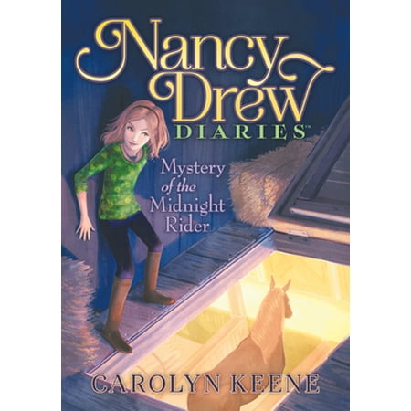 Nancy Drew Diaries Mystery of the Midnight Rider: #3 Book 3 (Hardcover)