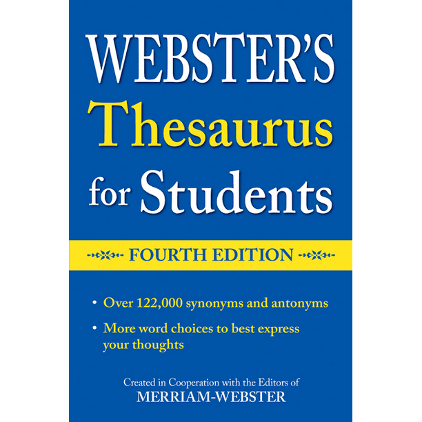 ster's Thesaurus for Students, Fourth Edition (Paperback)