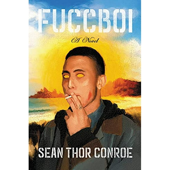 Pre-Owned Fuccboi (Hardcover) 0316394815 9780316394819