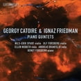 thumbnail image 2 of Catoire / Forsberg / Brantelid - Piano Quintets - Music & Performance - SACD, 2 of 2