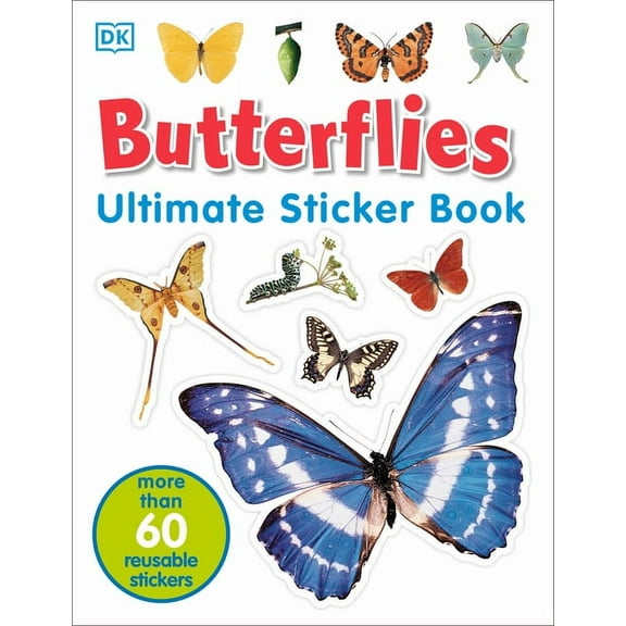 Ultimate Sticker Book Ultimate Sticker Book: Butterflies: More Than 60 Reusable Full-Color Stickers, (Paperback)