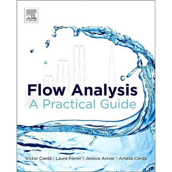 Flow Analysis: A Practical Guide, (Hardcover)