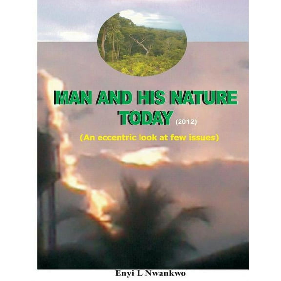 Man and His Nature Today, (Paperback)