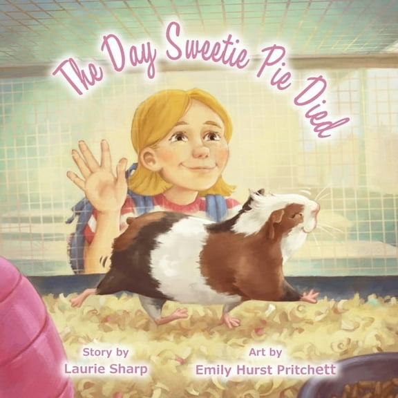 The Day Sweetie Pie Died, (Paperback)