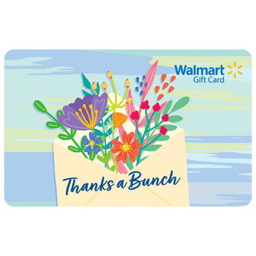 Thanks A Bunch Walmart eGift Card