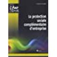 thumbnail image 1 of la protection sociale complementaire d'entreprise, 1 of 1