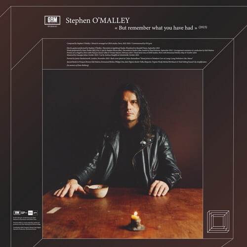 Stephen O'Malley - But Remember What You Have Had - Music & Performance - Vinyl