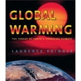 thumbnail image 1 of Pre-Owned Global Warming: The Threat of Earth's Changing Climate (Paperback) 1587172283 9781587172281, 1 of 1