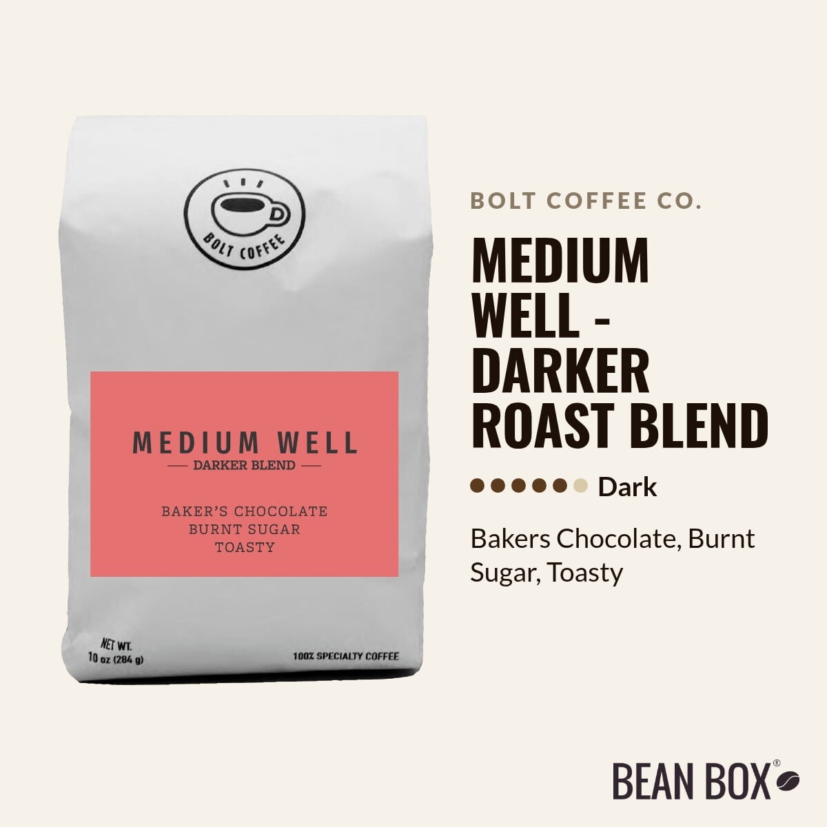 Medium Well - Darker Roast Blend - Roasted by Bolt Coffee Co. - Whole Bean Coffee - 12oz Bag