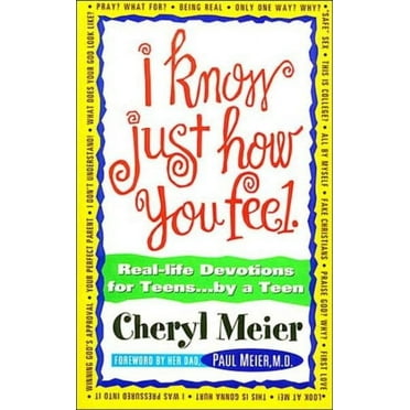 I Know Just How You Feel [Paperback] Meier, Cheryl