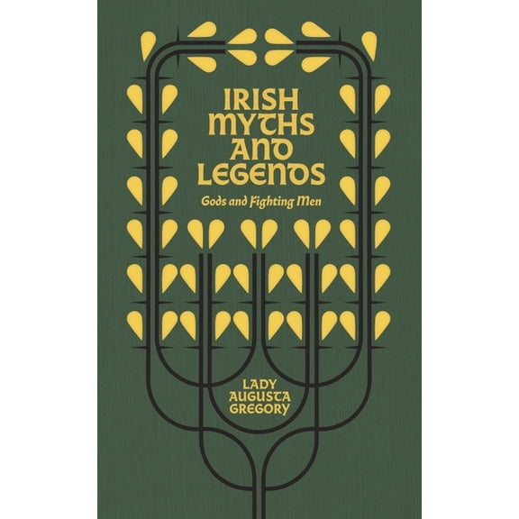 Irish Myths and Legends: Gods and Fighting Men, (Spiral-Bound)