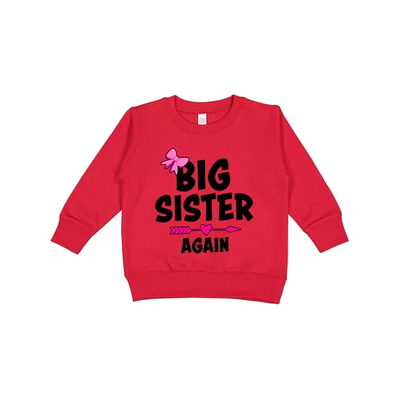 Inktastic Big Sister Again with Bow and Arrow Toddler Sweatshirt