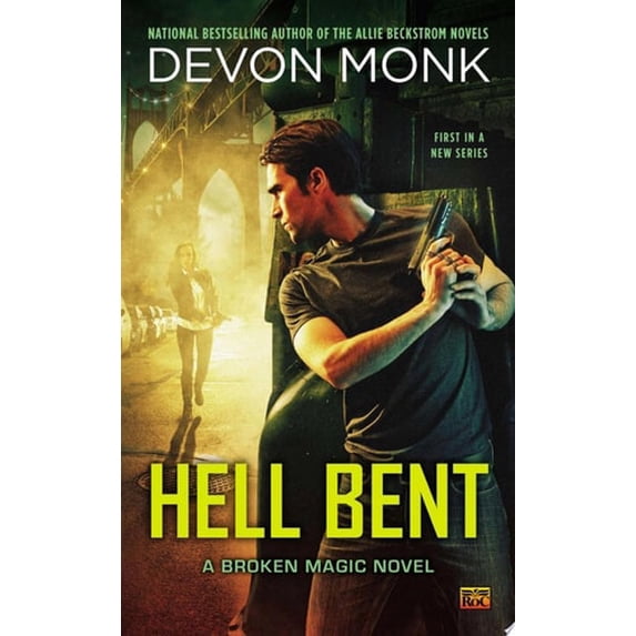 Pre-Owned Hell Bent (Mass Market Paperback) 0451417925 9780451417923