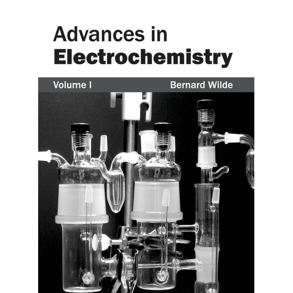 Advances in Electrochemistry: Volume I, (Hardcover)