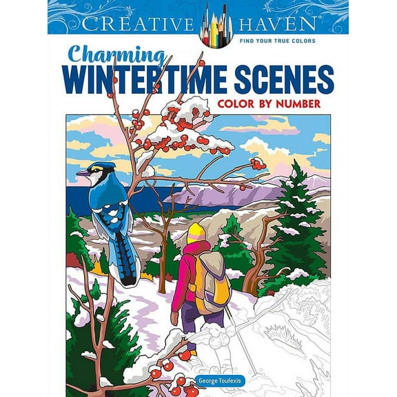 Adult Coloring Books: Seasons Creative Haven Charming Wintertime Scenes Color by Number, (Paperback)