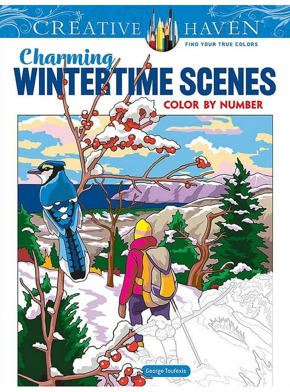 Adult Coloring Books: Seasons: Creative Haven Charming Wintertime Scenes Color by Number (Paperback)