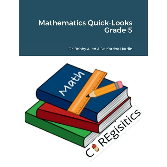 Mathematics Quick-Looks Grade 5, (Paperback)