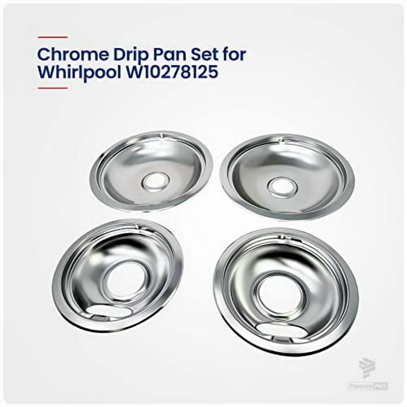 ForeverPRO W10278125 Electric Stove Drip Pans Replacement - 4 Pack Chrome Plated Universal Stove Drip Pans for Electric Stove Top, 2 Small 6" and 2 Big 8" Pans, Compatible with Whi