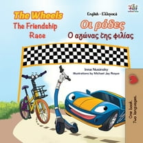 English Greek Bilingual Collection The Wheels The Friendship Race (English Greek Bilingual Book for Kids), (Paperback)