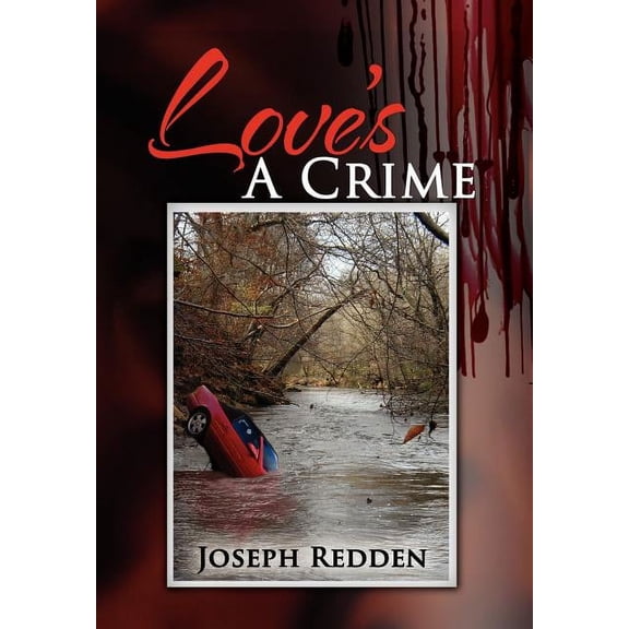 Love's a Crime, (Hardcover)