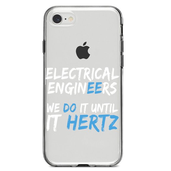 DistinctInk Clear Shockproof Hybrid Case for iPhone 7 8 SE (2020 Model) 4.7" Screen TPU Bumper Acrylic Back Tempered Glass Screen Protector - Electrical Engineers Do It Until It Hertz