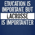 thumbnail image 3 of CafePress - Lacrosse Is Importanter T Shirt - Dark T-Shirt Kids XS-XL, 3 of 4