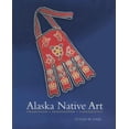 thumbnail image 1 of Alaska Art Natif : Tradition, Innovation, Continuité, 1 of 1