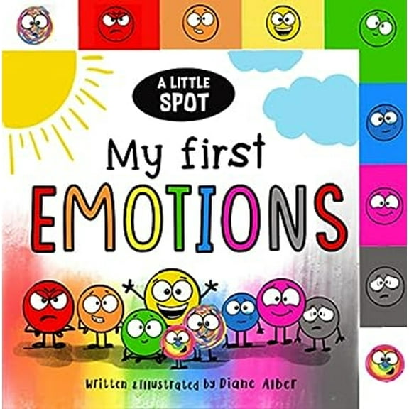 Pre-Owned A Little Spot: My First Emotions (Board book) 1951287975 9781951287979