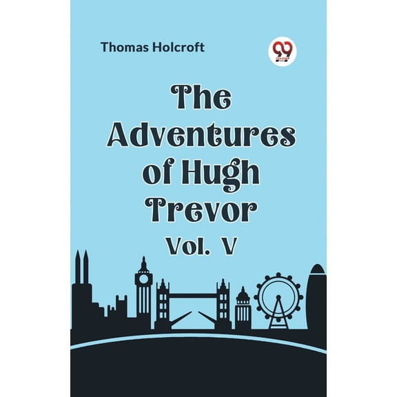 The Adventures of Hugh Trevor Vol. V, (Paperback)