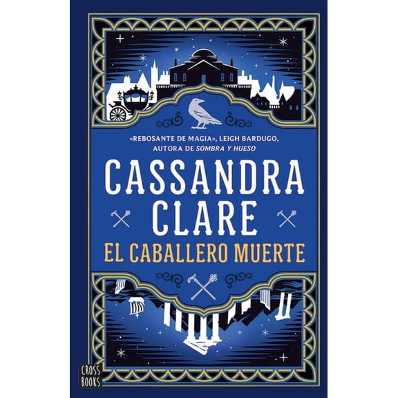 Las Crónicas de Castelana / The Chronicl El Caballero Muerte / The Ragpicker King, Book 2, (Paperback)