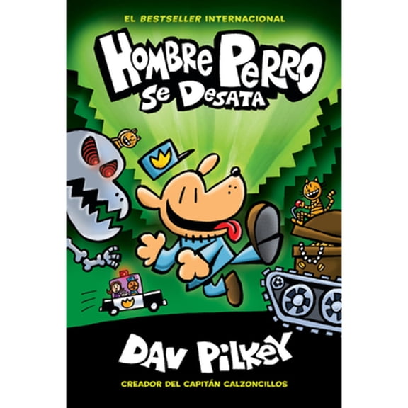 Pre-Owned Hombre Perro Hombre Perro Se Desata (Dog Man Unleashed), Book 2, (Hardcover)