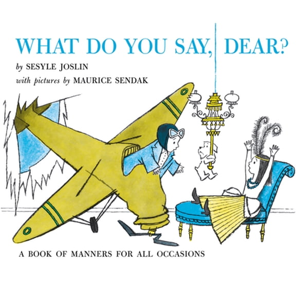 Pre-Owned What Do You Say, Dear?: A Caldecott Honor Award Winner (Paperback) 0064431126 9780064431125