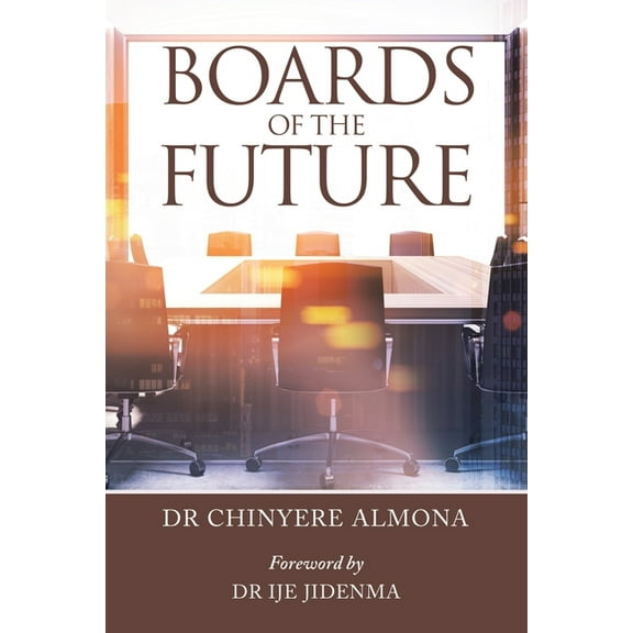 Boards of the Future (Paperback)