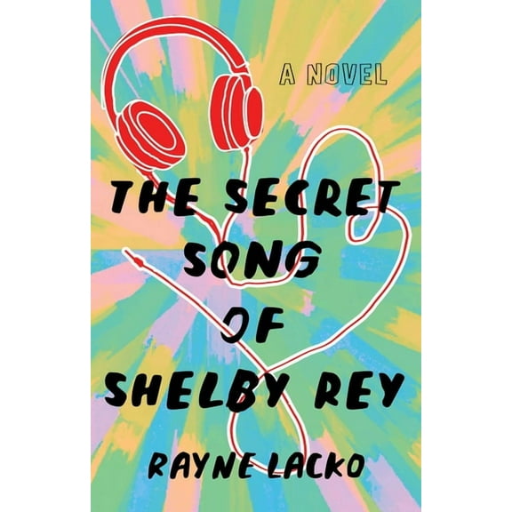Secret Song of Shelby Rey, (Paperback)