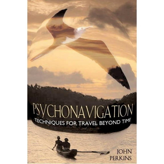 Psychonavigation : Techniques for Travel Beyond Time (Paperback)