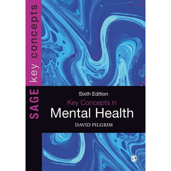 Key Concepts (Sage) Key Concepts in Mental Health, (Paperback)