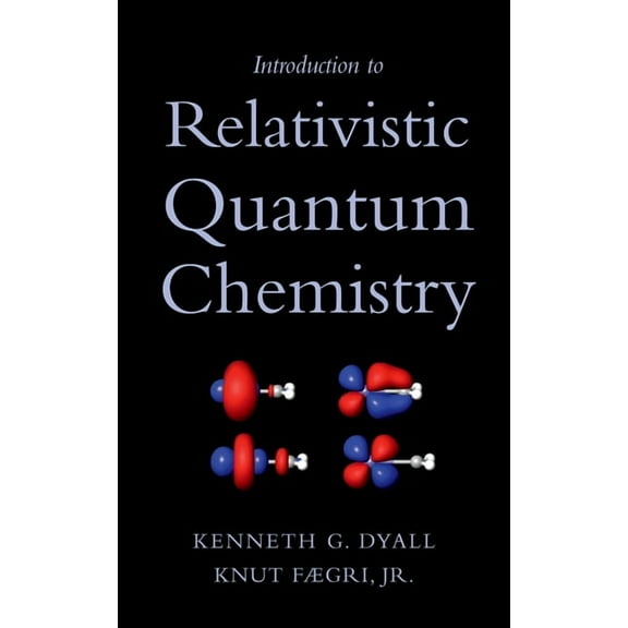Introduction to Relativistic Quantum Chemistry, (Hardcover)