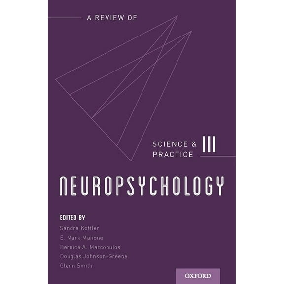 Neuropsychology: Science and Practice, (Paperback)