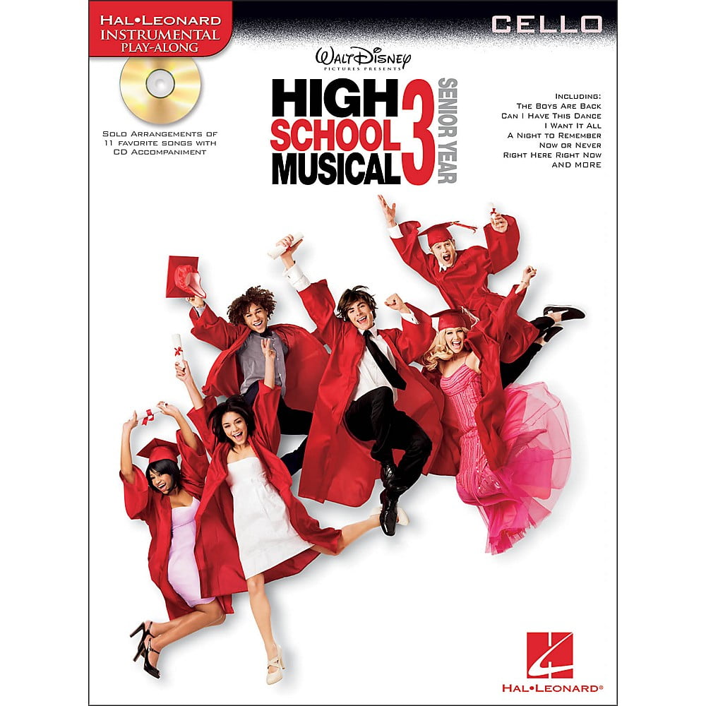 Hal Leonard High School Musical 3 for Cello - Instrumental Play-Along